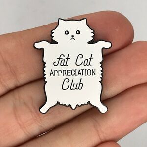 Fat Cat Appreciation Club Enamel Pin